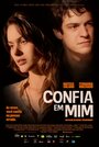 Фильм «Доверься мне» смотреть онлайн фильм в хорошем качестве 720p