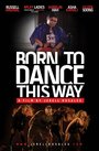 «Born to Dance this Way» кадры фильма в хорошем качестве