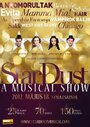 Фильм «StarDust Musical Show» смотреть онлайн фильм в хорошем качестве 720p