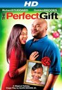 Фильм «The Perfect Gift» смотреть онлайн фильм в хорошем качестве 720p