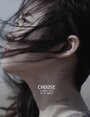 «Choose» трейлер фильма в хорошем качестве 1080p