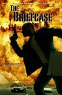 Фильм «The Briefcase» смотреть онлайн фильм в хорошем качестве 1080p