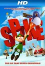 Мультфильм «Spike» скачать бесплатно в хорошем качестве без регистрации и смс 1080p