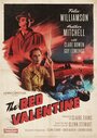 Фильм «The Red Valentine» смотреть онлайн фильм в хорошем качестве 720p