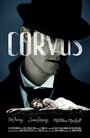 Фильм «Corvus» скачать бесплатно в хорошем качестве без регистрации и смс 1080p