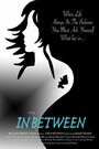 Фильм «The In Between» смотреть онлайн фильм в хорошем качестве 1080p