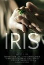 «Iris» трейлер фильма в хорошем качестве 1080p