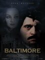 «Baltimore» трейлер фильма в хорошем качестве 1080p