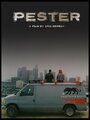 Фильм «Pester» смотреть онлайн фильм в хорошем качестве 1080p