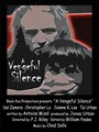 «A Vengeful Silence» трейлер фильма в хорошем качестве 1080p