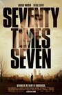 Фильм «Seventy Times Seven» смотреть онлайн фильм в хорошем качестве 1080p