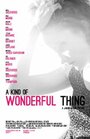 «A Kind of Wonderful Thing» кадры фильма в хорошем качестве