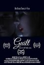 «Guilt» трейлер фильма в хорошем качестве 1080p