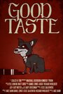 Good Taste (2013)