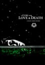 «A Cure for Love & Death» трейлер фильма в хорошем качестве 1080p