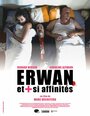 «Erwan et plus si affinités» трейлер фильма в хорошем качестве 1080p