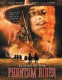 Фильм «Legend of the Phantom Rider» смотреть онлайн фильм в хорошем качестве 720p