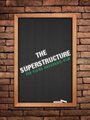 Фильм «The Superstructure» смотреть онлайн фильм в хорошем качестве 720p