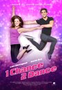 «1 Chance 2 Dance» трейлер фильма в хорошем качестве 1080p