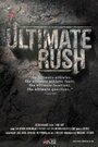 «Ultimate Rush» кадры фильма в хорошем качестве