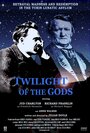 Фильм «Twilight of the Gods» смотреть онлайн фильм в хорошем качестве 720p