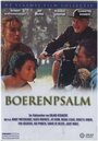 Фильм «Boerenpsalm» смотреть онлайн фильм в хорошем качестве 1080p