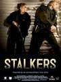 Фильм «Stalkers» смотреть онлайн фильм в хорошем качестве 720p