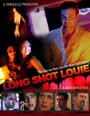 Фильм «Long Shot Louie» скачать бесплатно в хорошем качестве без регистрации и смс 1080p