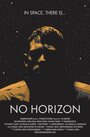 Фильм «No Horizon» смотреть онлайн фильм в хорошем качестве 720p