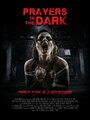 Фильм «Prayers in the Dark» смотреть онлайн фильм в хорошем качестве 720p