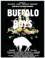 Фильм «Buffalo Boys» смотреть онлайн фильм в хорошем качестве 720p