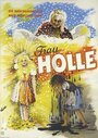 Фильм «Frau Holle» скачать бесплатно в хорошем качестве без регистрации и смс 1080p