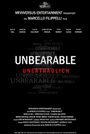 Фильм «Unbearable - Unerträglich» смотреть онлайн фильм в хорошем качестве 720p