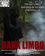 «Dark Limbo» кадры фильма в хорошем качестве