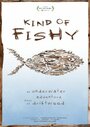 Мультфильм «Kind of Fishy» смотреть онлайн в хорошем качестве 1080p