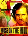 «House on the Hill» кадры фильма в хорошем качестве