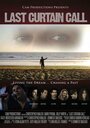 Фильм «Last Curtain Call» скачать бесплатно в хорошем качестве без регистрации и смс 1080p