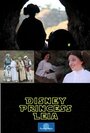 Фильм «Disney Princess Leia: Part of Han's World» смотреть онлайн фильм в хорошем качестве 720p