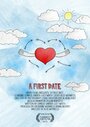 «A First Date» кадры фильма в хорошем качестве