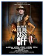 Фильм «Mike Case in: The Big Kiss Off» смотреть онлайн фильм в хорошем качестве 720p