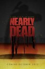 Nearly Dead (2012)