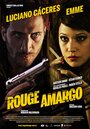 «Rouge amargo» кадры фильма в хорошем качестве