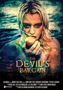 Фильм «The Devil's Bargain» скачать бесплатно в хорошем качестве без регистрации и смс 1080p