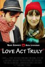 «Love Act Truly» трейлер фильма в хорошем качестве 1080p