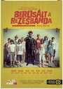 «Berosált a rezesbanda» трейлер фильма в хорошем качестве 1080p