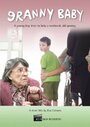 Фильм «Granny Baby» смотреть онлайн фильм в хорошем качестве 1080p