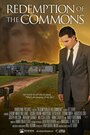 Фильм «Redemption of the Commons» смотреть онлайн фильм в хорошем качестве 720p