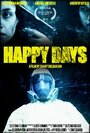 «Happy Days» трейлер фильма в хорошем качестве 1080p