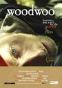 Фильм «Woodwoo» смотреть онлайн фильм в хорошем качестве 1080p