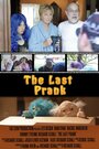 Фильм «The Last Prank» смотреть онлайн фильм в хорошем качестве 720p